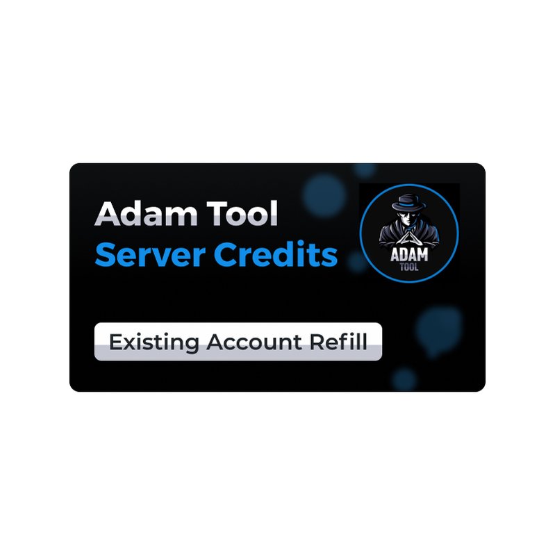 Adam Tool Server Credits (Existing Account Refill) - All Spares